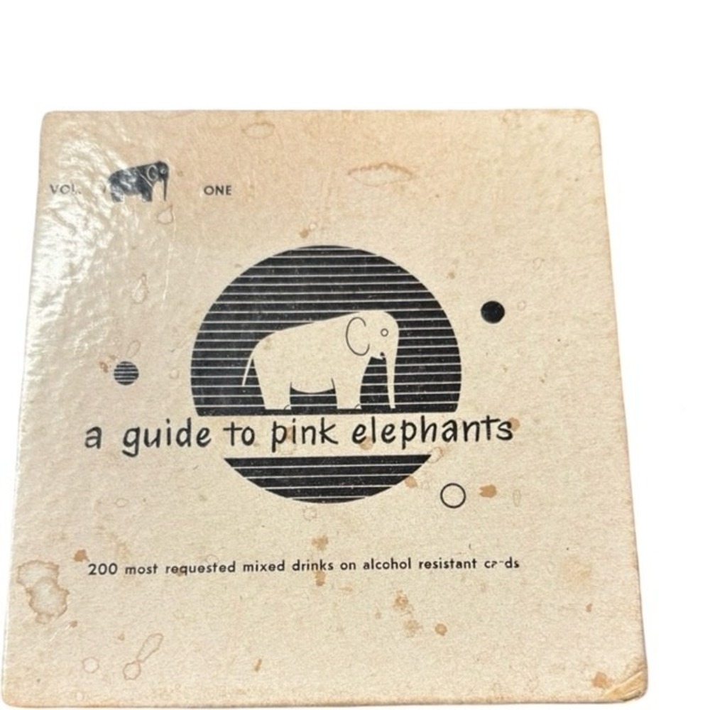 Vintage A Guide to Pink Elephants Vol 1 Cocktail Recipe Book 200 Mixed Drinks